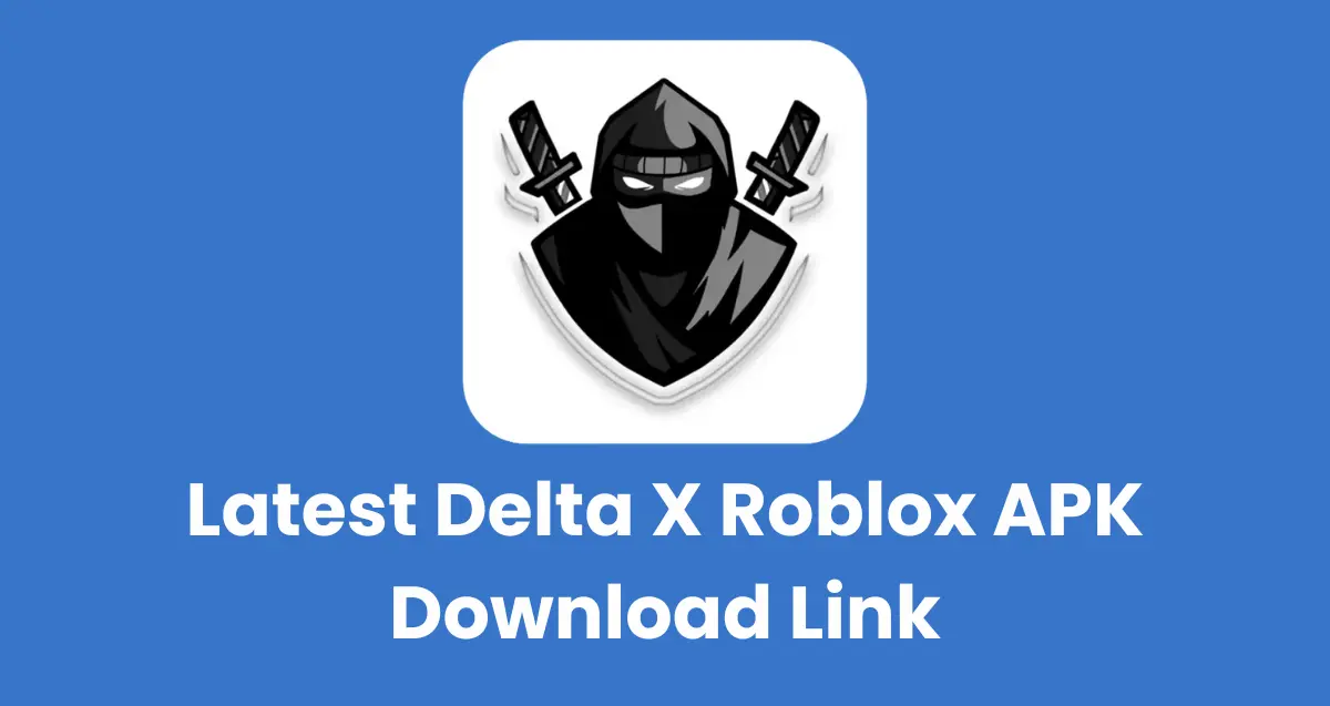 Delta X Roblox Apk